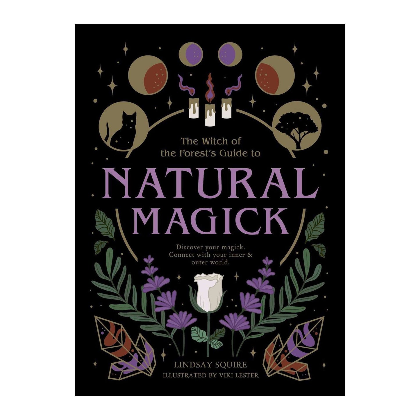The Witch of the Forest's Guide to Natural Magick - The Crescent Moon