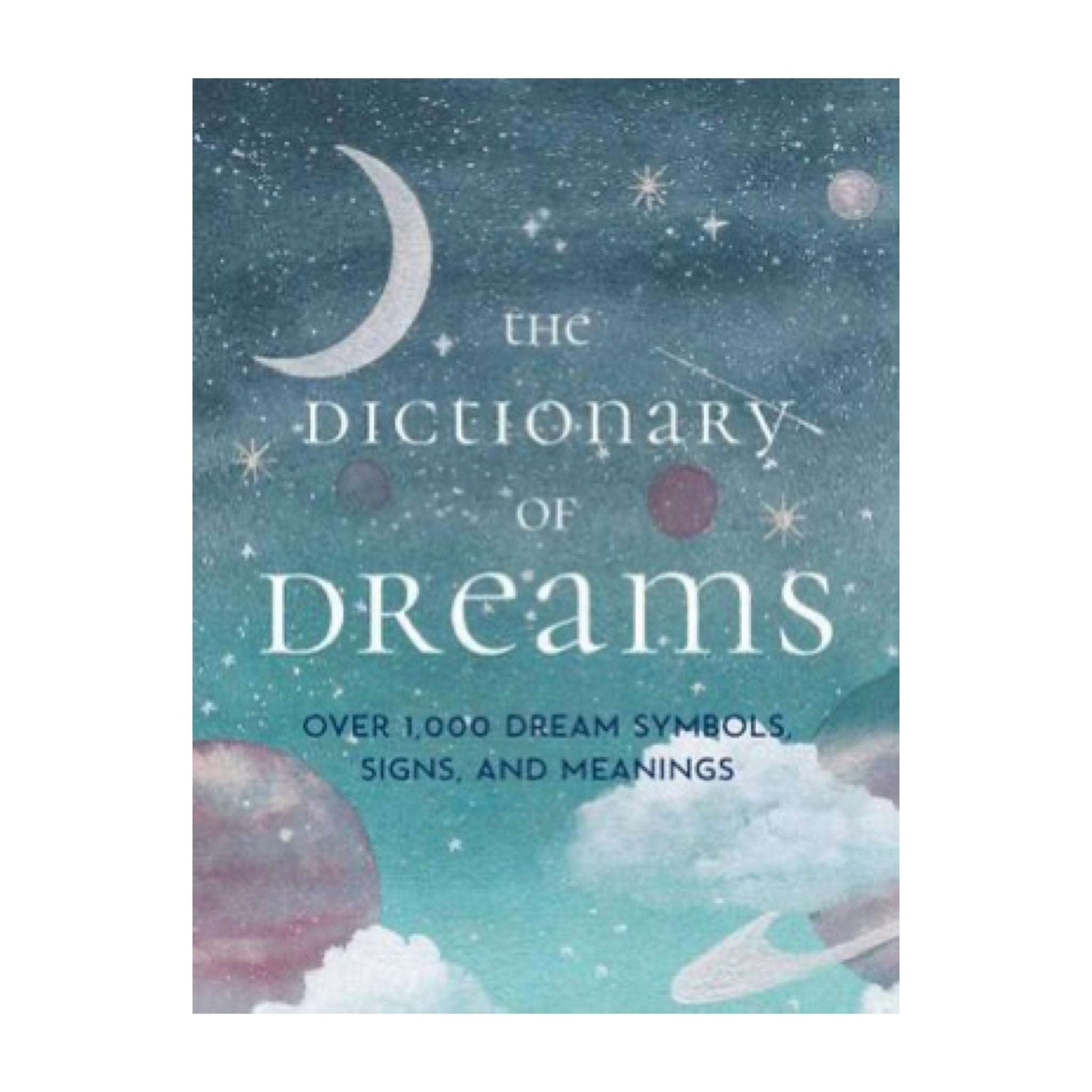 The Dictionary of Dreams - Pocket Edition - The Crescent Moon