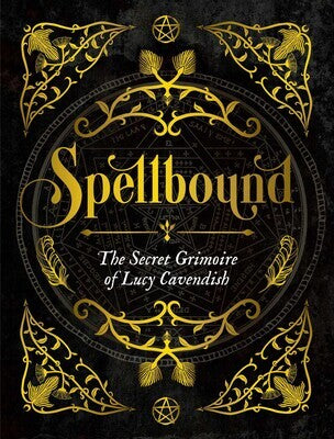 spellbound grimoire by lucy cavendish